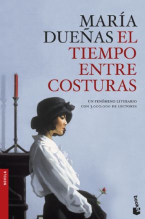 EL TIEMPO ENTRE COSTURAS. (Mara Dueas)